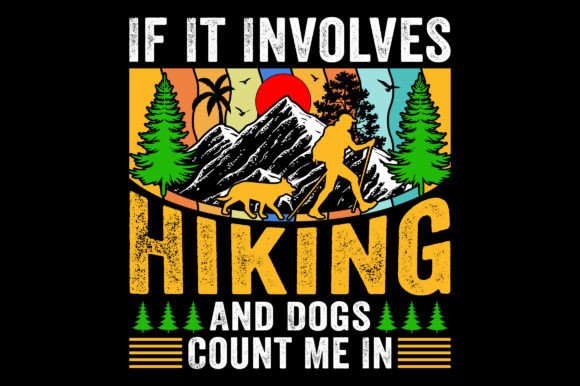 An Adventure Hiking Graphic Perfect for Handmade T-Shirt Designs