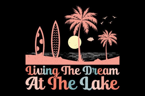 Living the Dream SVG: A Publisher's Guide to Summer Graphics