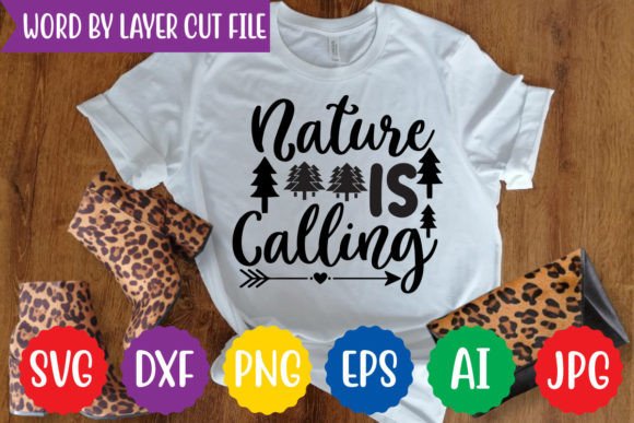 Nature is Calling Svg Design for T-Shirt Graphics