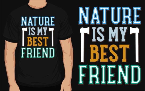 Nature is My Best Friend: A Versatile T-Shirt Design for Brands
